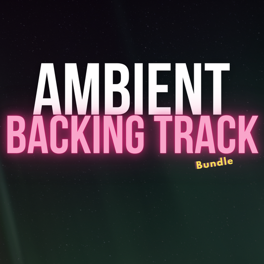 Ambient Backing Track Bundle